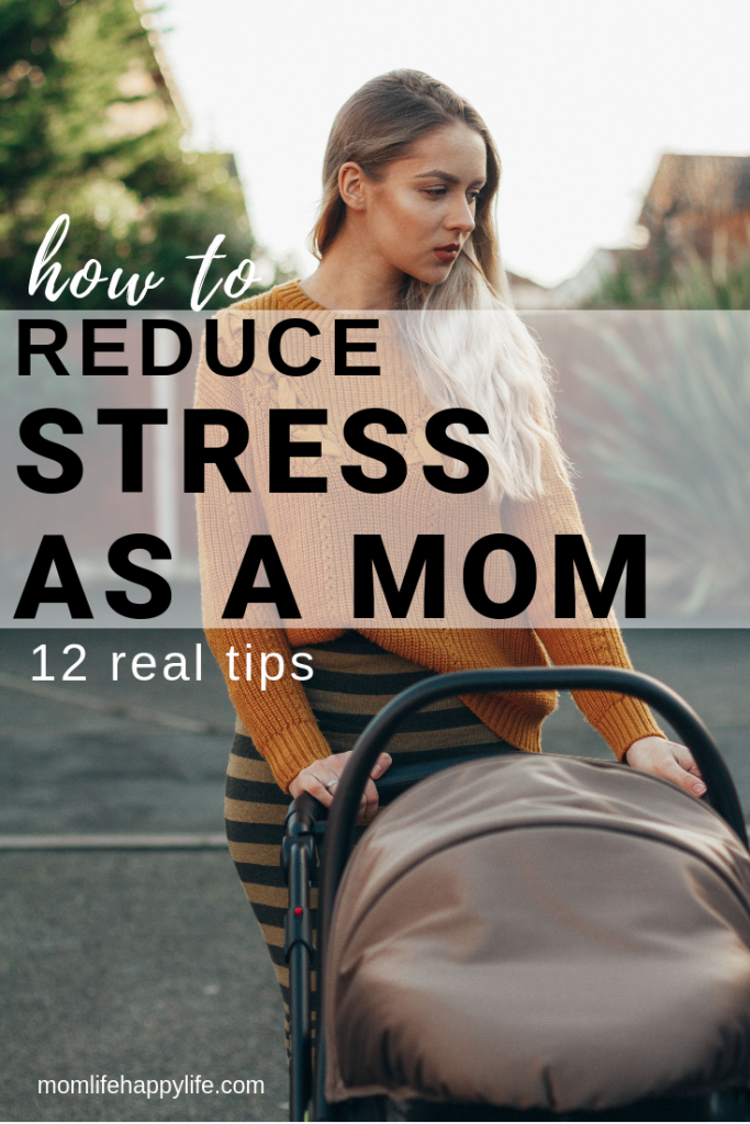 How to reduce stress as a mom